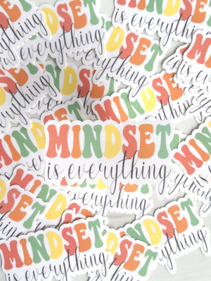 MINDSET IS EVERYTHING WATERPROOF STICKER